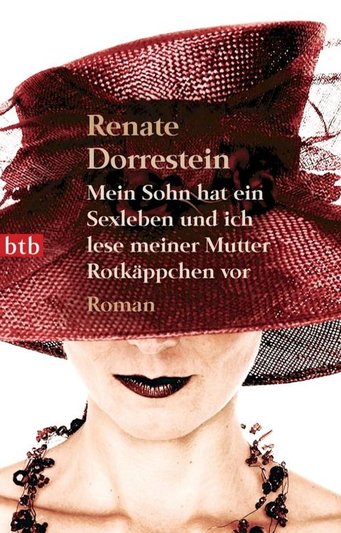 Mein Sohn hat ein Sexleben und ich lese meiner Mutter Rotk&auml;ppchen vor(Kobo/電子書)