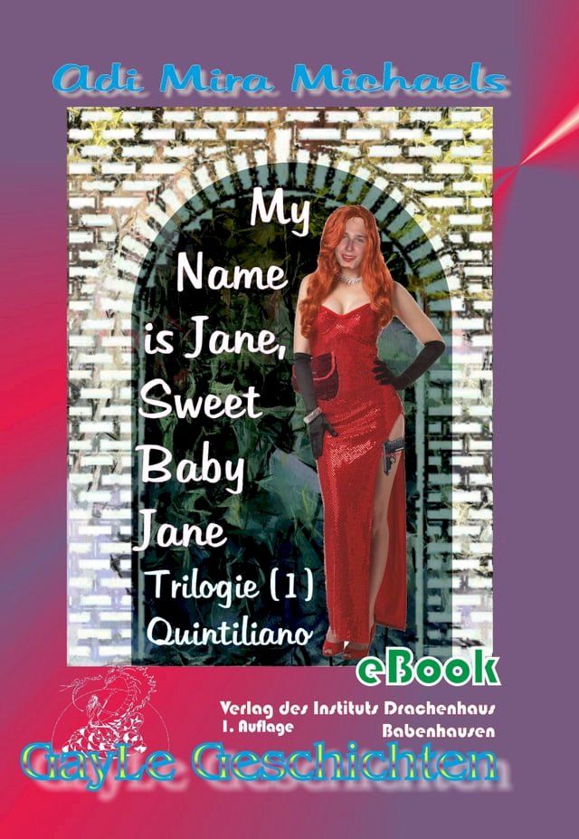  My Name is Jane, Sweet Baby Jane, 01 Quintiliano(Kobo/電子書)