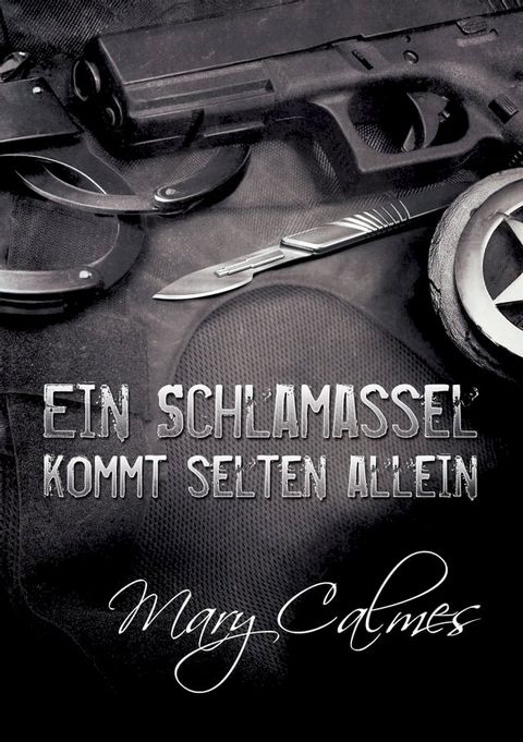 Ein Schlamassel kommt selten allein(Kobo/電子書)