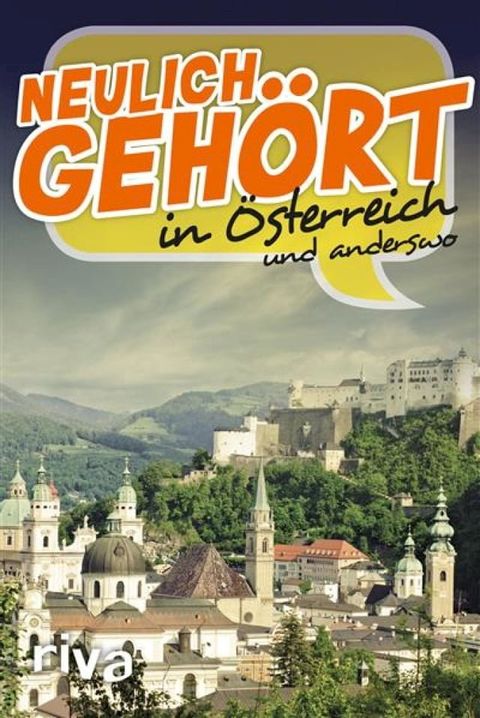 Neulich geh&ouml;rt in &Ouml;sterreich(Kobo/電子書)