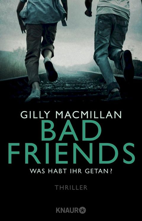 Bad Friends - Was habt ihr getan?(Kobo/電子書)