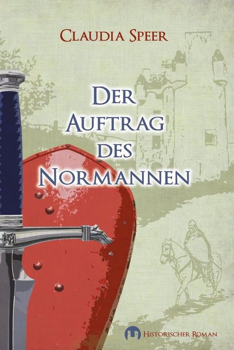 Der Auftrag des Normannen(Kobo/電子書)