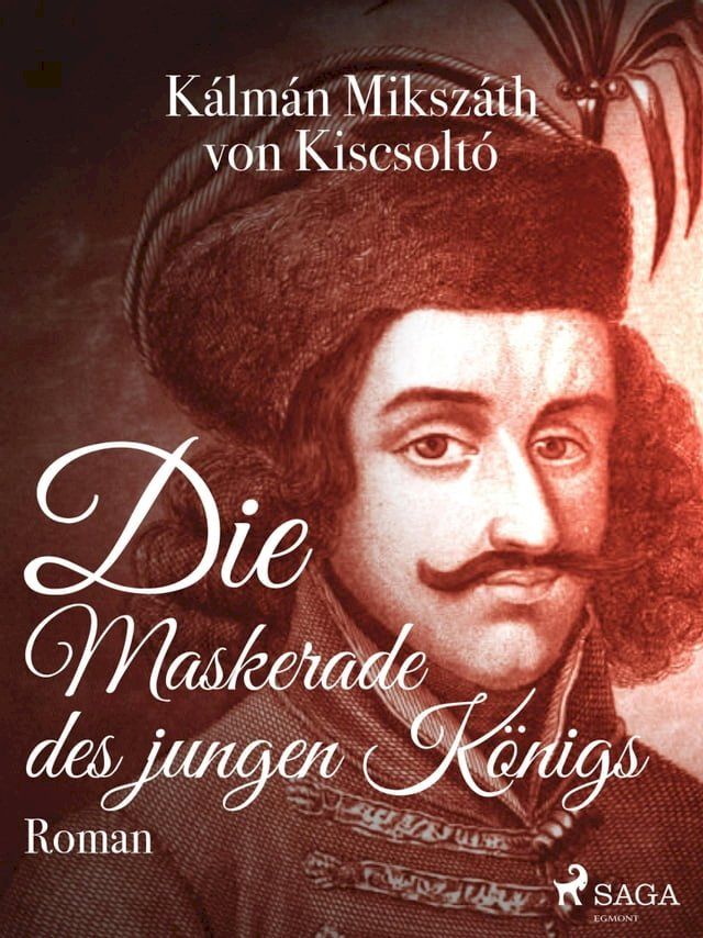  Die Maskerade des jungen Königs(Kobo/電子書)