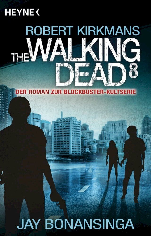  The Walking Dead 8(Kobo/電子書)