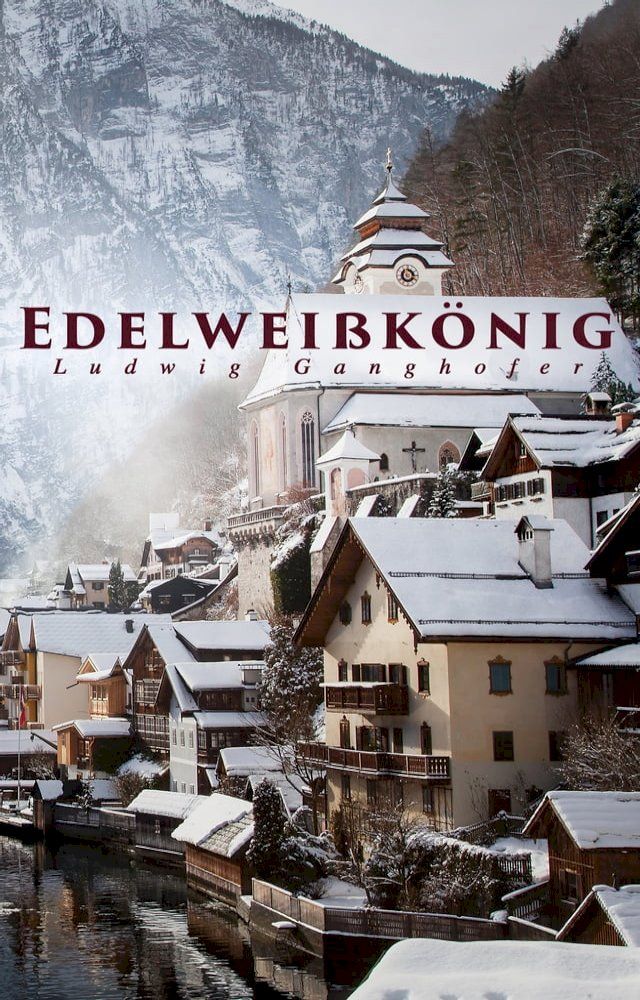  Edelweißkönig(Kobo/電子書)