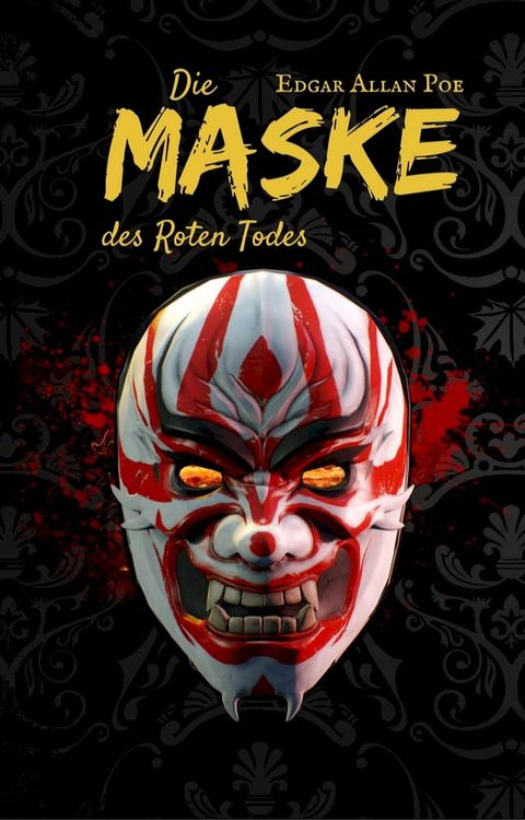 Die Maske des Roten Todes(Kobo/電子書)