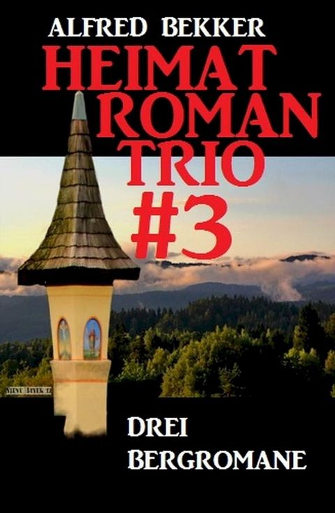 Heimatroman Trio #3(Kobo/電子書)