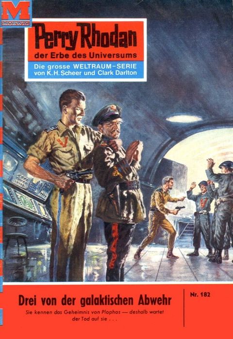 Perry Rhodan 182: Drei von der galaktischen Abwehr(Kobo/電子書)