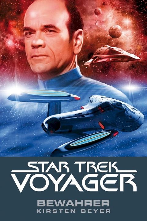 Star Trek - Voyager 9: Bewahrer(Kobo/電子書)