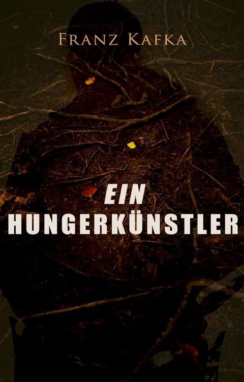 Ein Hungerkünstler(Kobo/電子書)