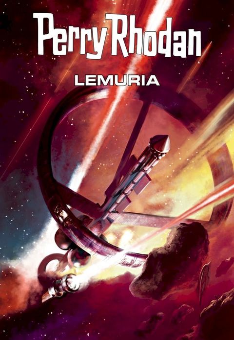 Perry Rhodan: Lemuria (Sammelband)(Kobo/電子書)