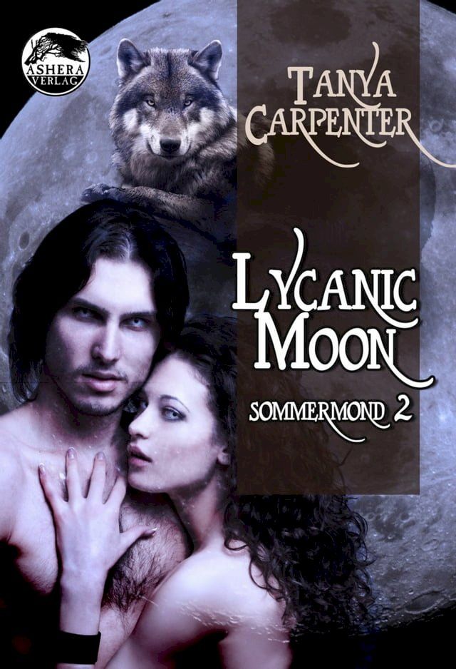  Lycanic Moon(Kobo/電子書)