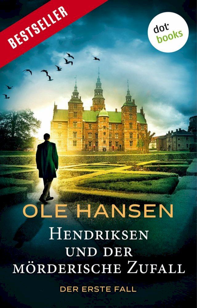  Hendriksen und der mörderische Zufall: Der erste Fall(Kobo/電子書)