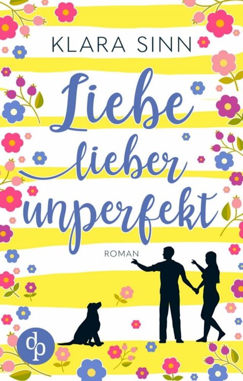 Liebe lieber unperfekt(Kobo/電子書)