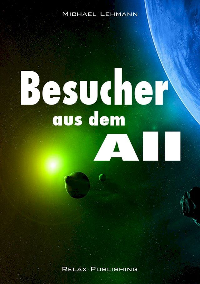  Besucher aus dem All(Kobo/電子書)