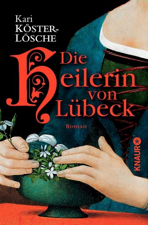 Die Heilerin von Lübeck(Kobo/電子書)