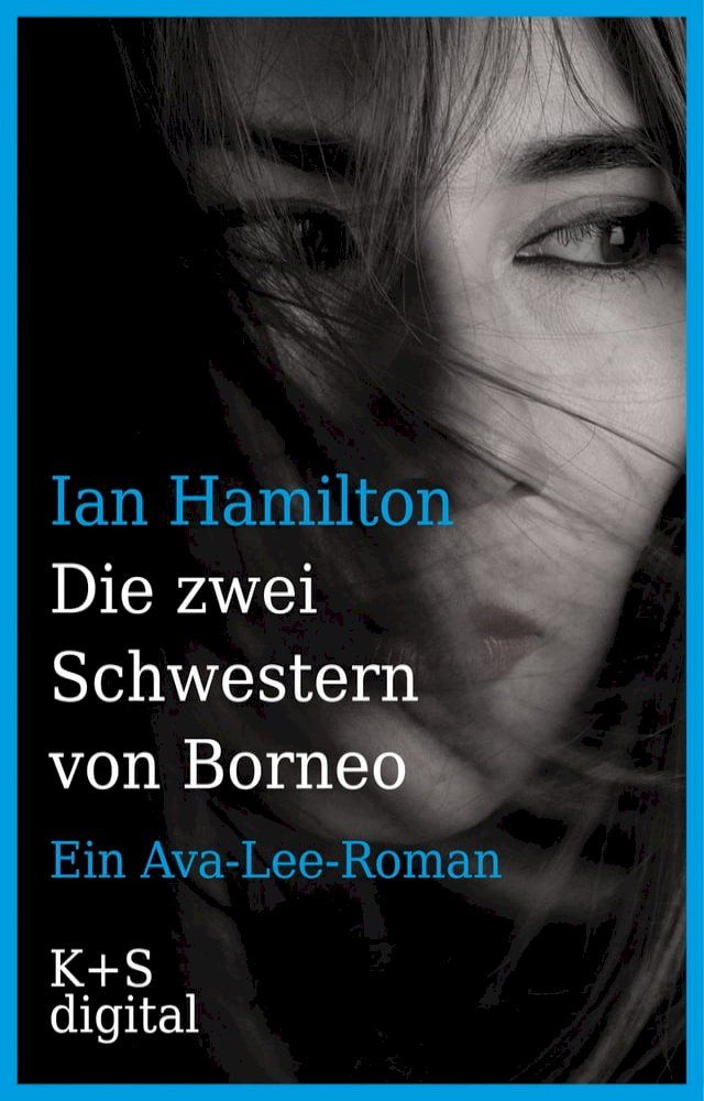  Die zwei Schwestern von Borneo(Kobo/電子書)