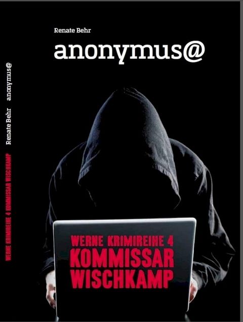 Kommissar Wischkamp: Anonymus@(Kobo/電子書)