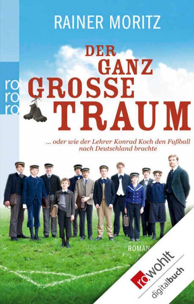  Der ganz gro&szlig;e Traum(Kobo/電子書)