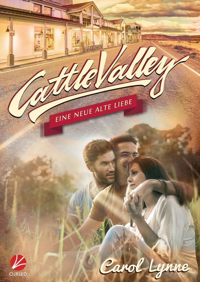  Cattle Valley: Eine neue alte Liebe(Kobo/電子書)