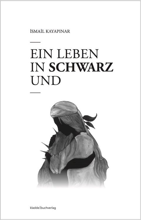 Ein Leben in Schwarz und Weiß(Kobo/電子書)