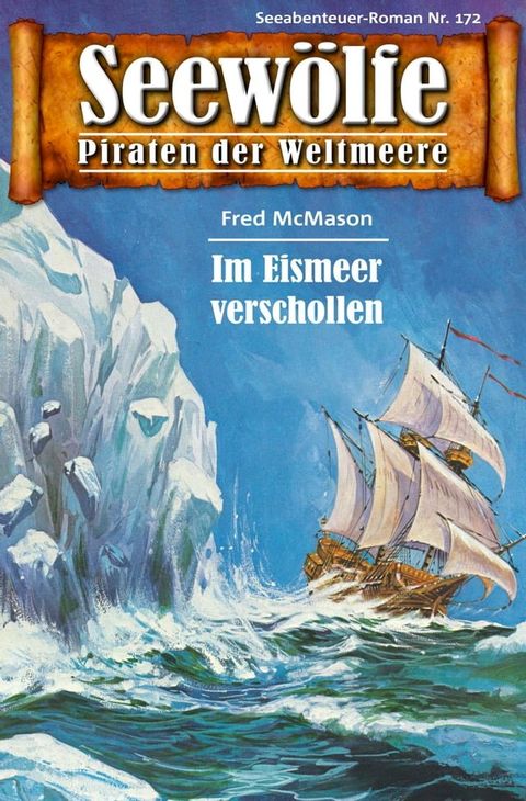 Seew&ouml;lfe - Piraten der Weltmeere 172(Kobo/電子書)