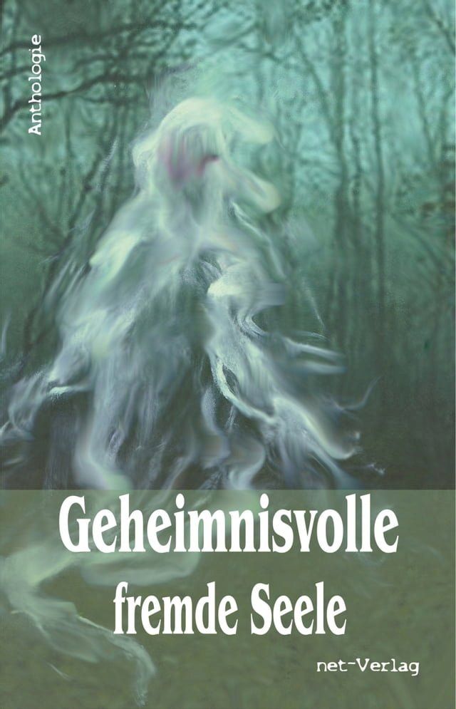  Geheimnisvolle fremde Seele(Kobo/電子書)