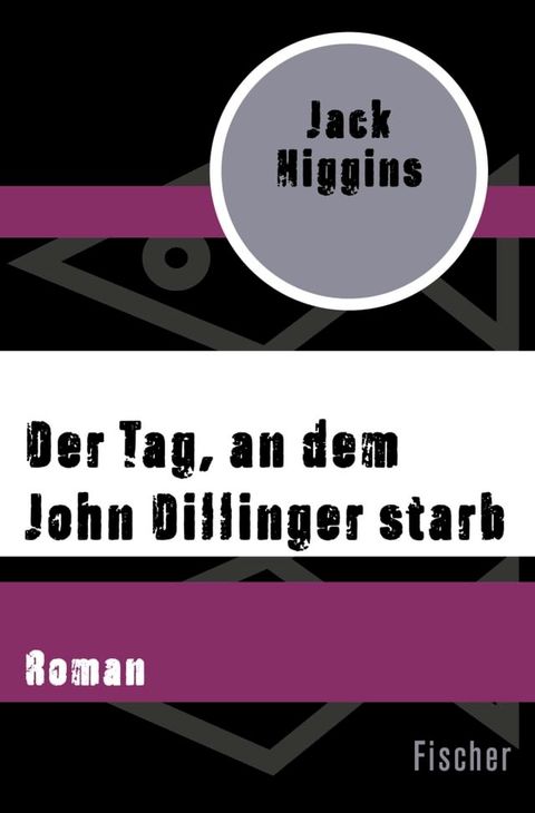 Der Tag, an dem John Dillinger starb(Kobo/電子書)