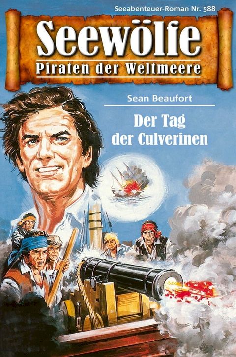 Seewölfe - Piraten der Weltmeere 588(Kobo/電子書)