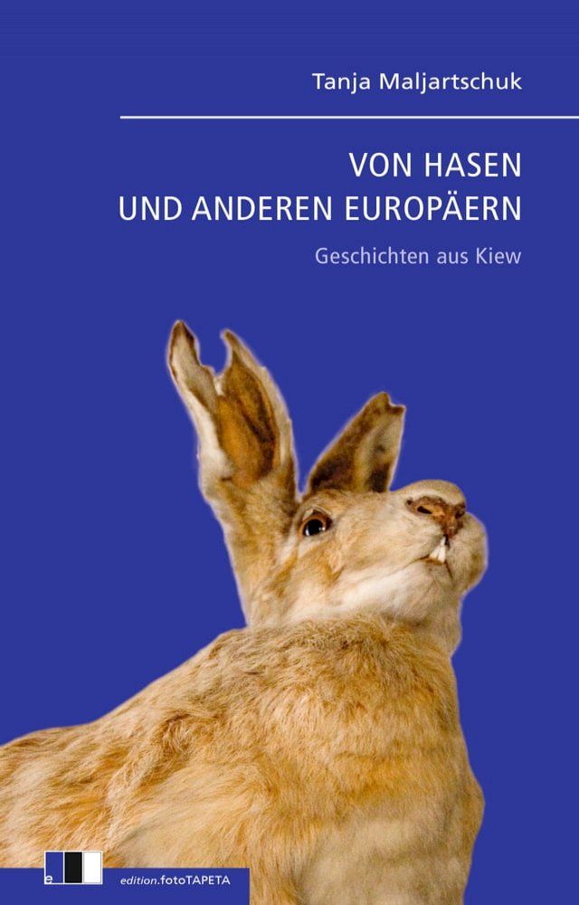  VON HASEN UND ANDEREN EUROPÄERN(Kobo/電子書)