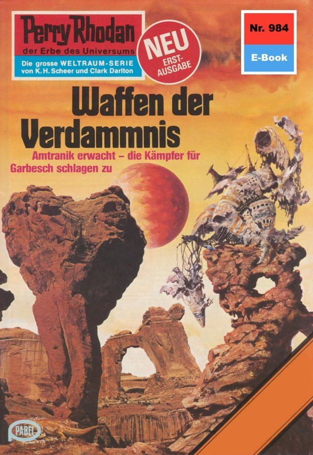  Perry Rhodan 984: Waffen der Verdammnis(Kobo/電子書)