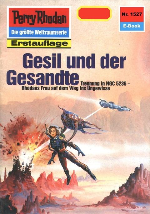 Perry Rhodan 1527: Gesil und der Gesandte(Kobo/電子書)