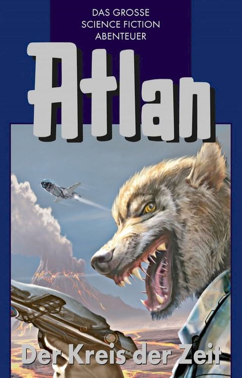 Atlan 33: Der Kreis der Zeit (Blauband)(Kobo/電子書)