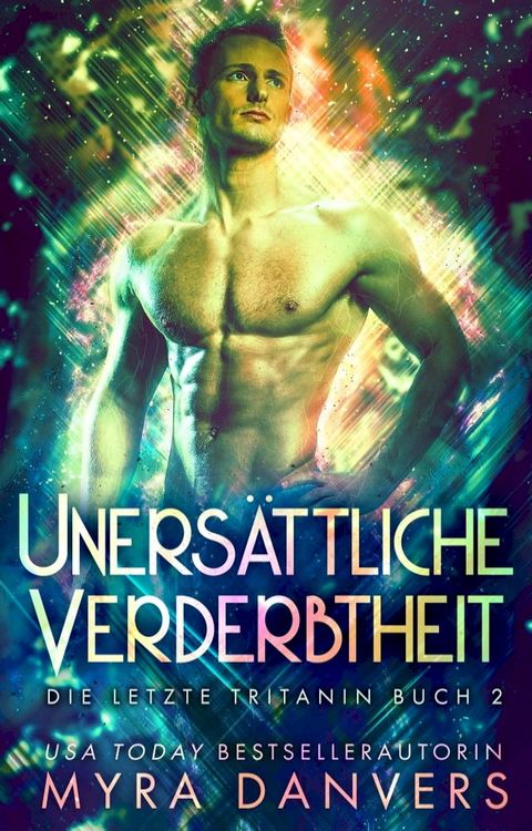 Uners&auml;ttliche Verderbtheit(Kobo/電子書)