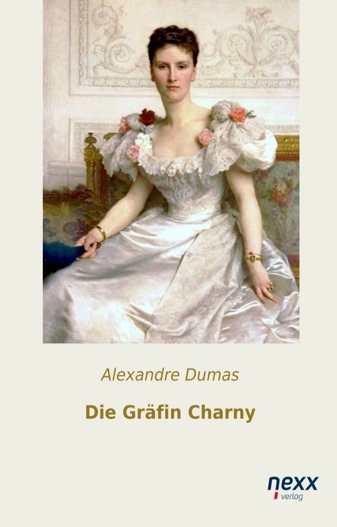 Die Gr&auml;fin Charny(Kobo/電子書)