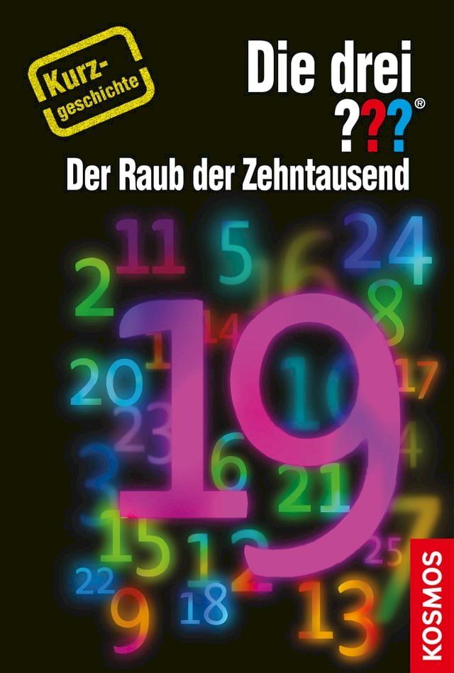  Die drei ??? Der Raub der Zehntausend (drei Fragezeichen)(Kobo/電子書)