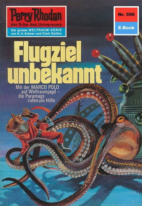 Perry Rhodan 590: Flugziel unbekannt(Kobo/電子書)