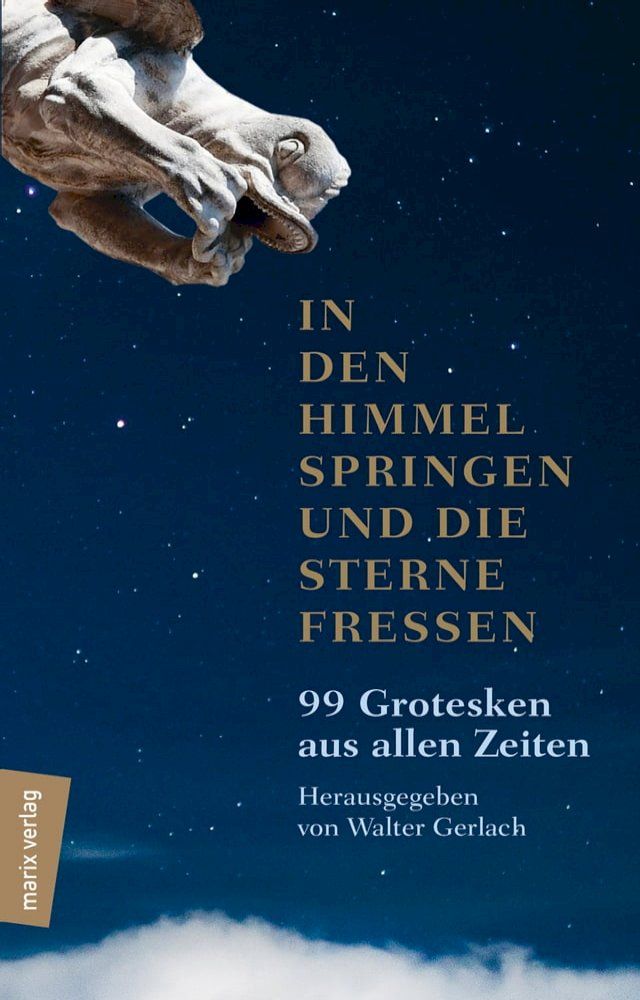  In den Himmel springen und die Sterne fressen(Kobo/電子書)