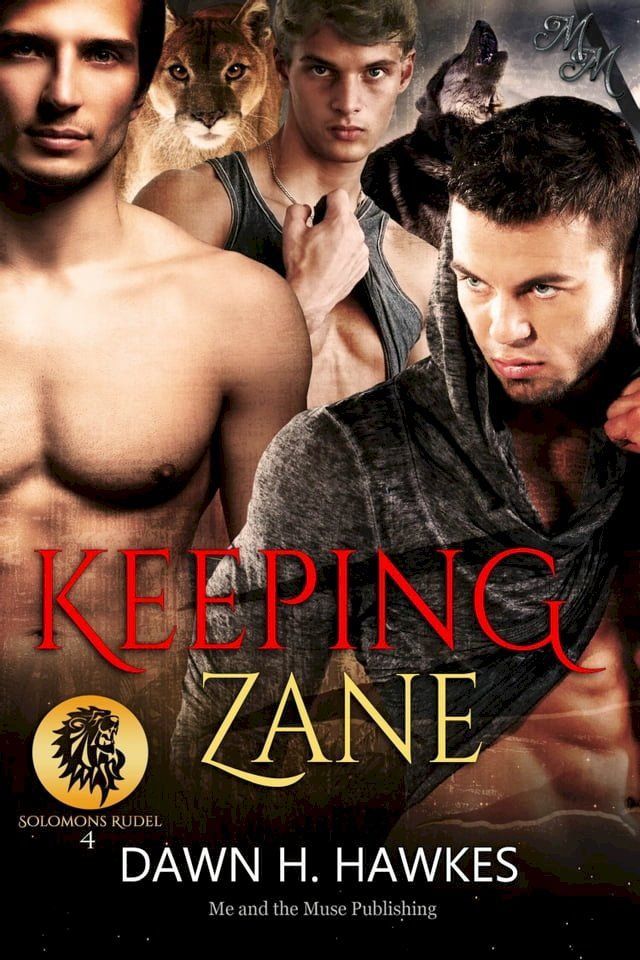  Keeping Zane: Gefährten zu dritt(Kobo/電子書)