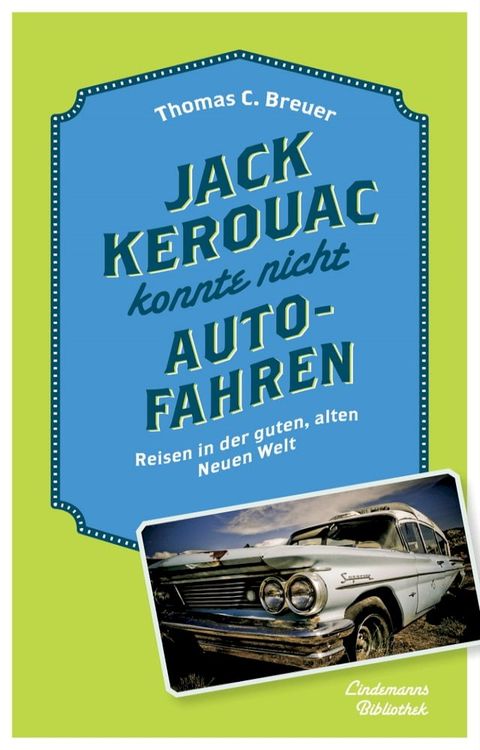 Jack Kerouac konnte nicht Auto fahren(Kobo/電子書)