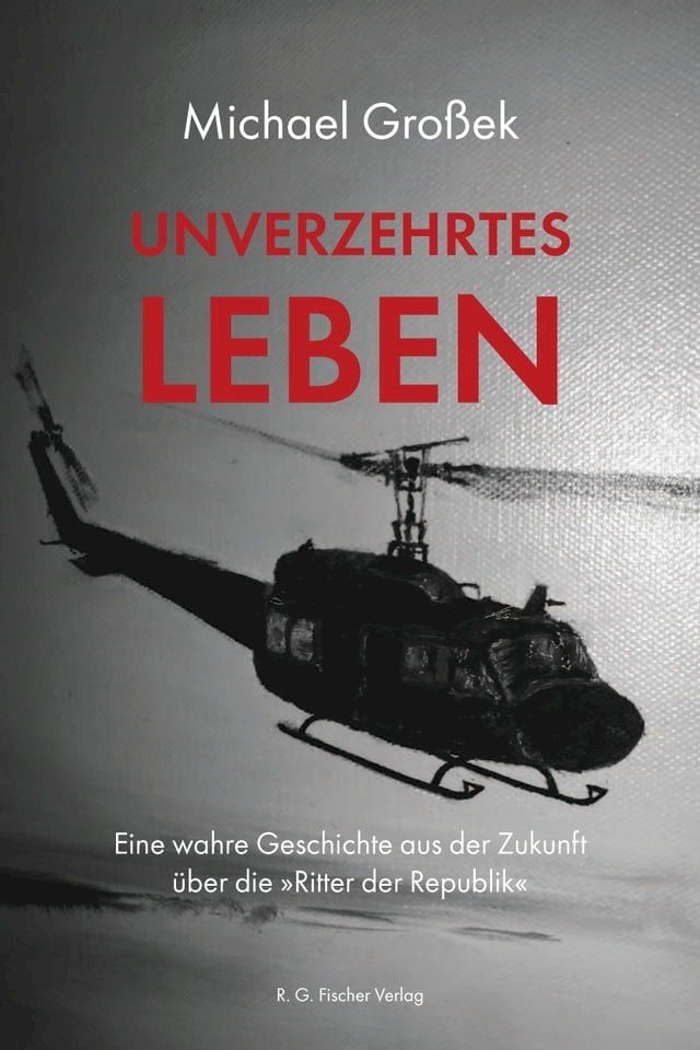  Unverzehrtes Leben(Kobo/電子書)