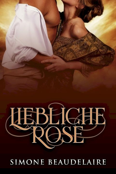 Liebliche Rose(Kobo/電子書)