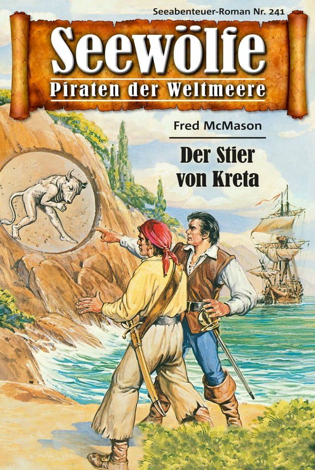  Seew&ouml;lfe - Piraten der Weltmeere 241(Kobo/電子書)