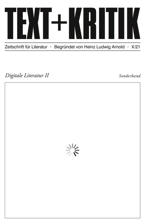 TEXT + KRITIK Sonderband - Digitale Literatur II(Kobo/電子書)