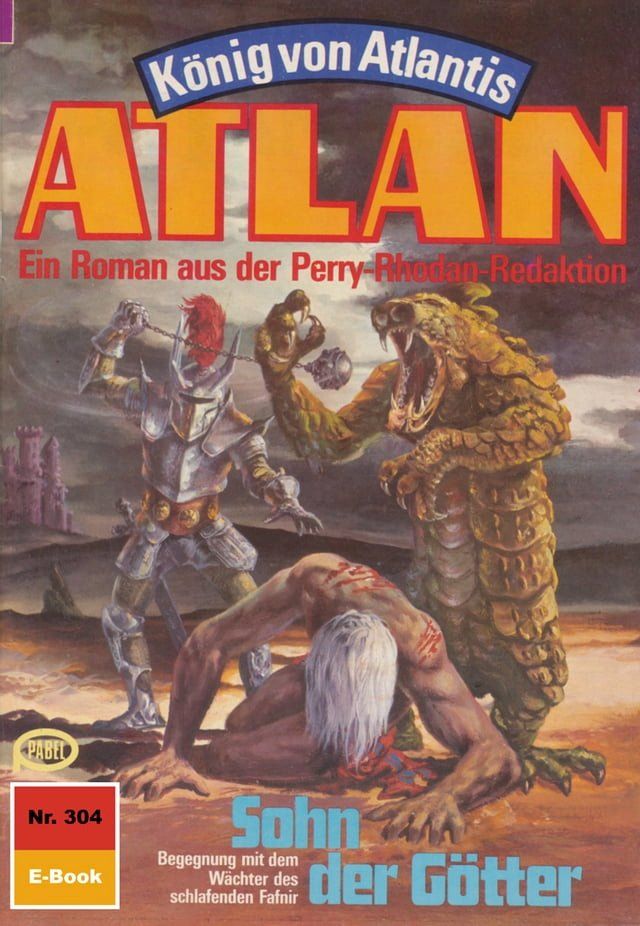  Atlan 304: Sohn der Götter(Kobo/電子書)