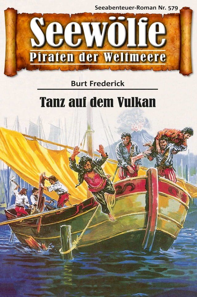  Seewölfe - Piraten der Weltmeere 579(Kobo/電子書)