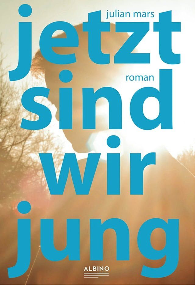  Jetzt sind wir jung(Kobo/電子書)