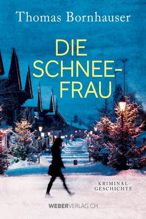 Die Schneefrau(Kobo/電子書)