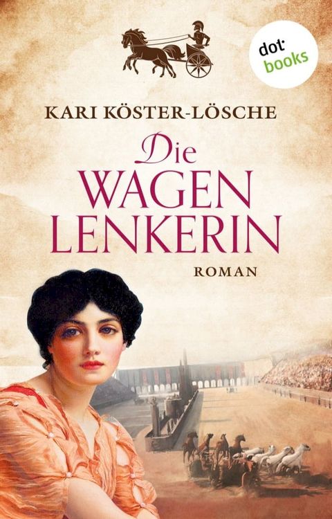 Die Wagenlenkerin(Kobo/電子書)