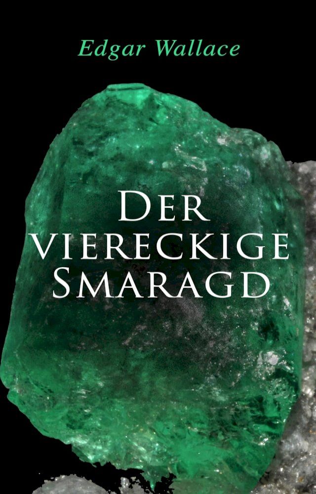  Der viereckige Smaragd(Kobo/電子書)